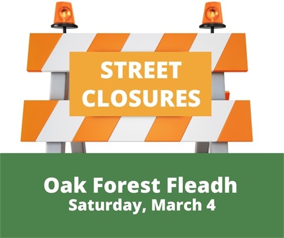 Fleadh Street Closures