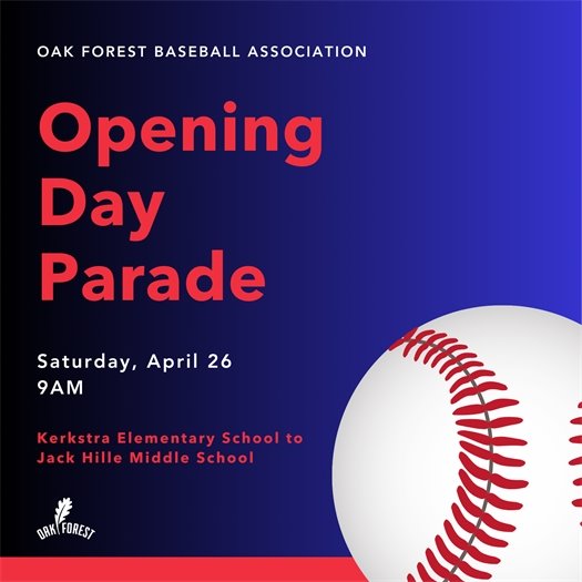 Opening Day Parade for Oak Forest Baseball Association is Saturday