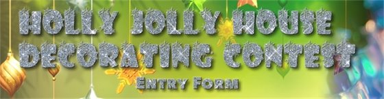 Holly Jolly House Decorating Contest