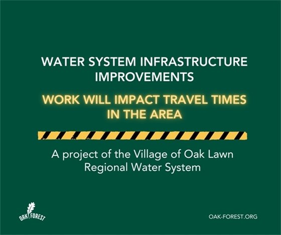 Water System Infrastructure Improvements Will Impact Travel Times