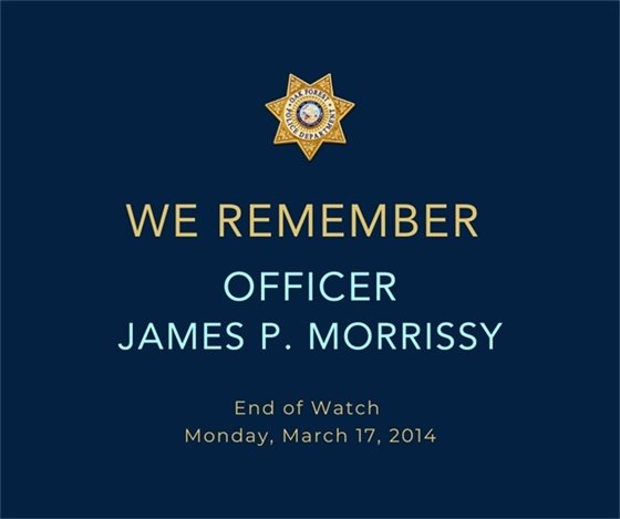 We remember Officer James P. Morrissy