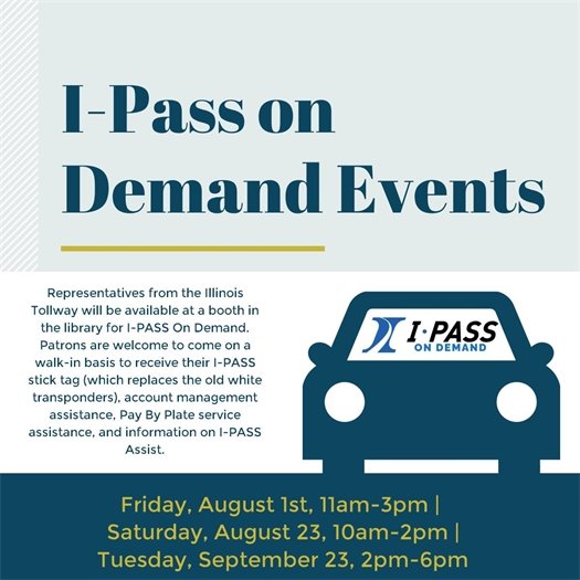 I-Pass On Demand Event at the Library