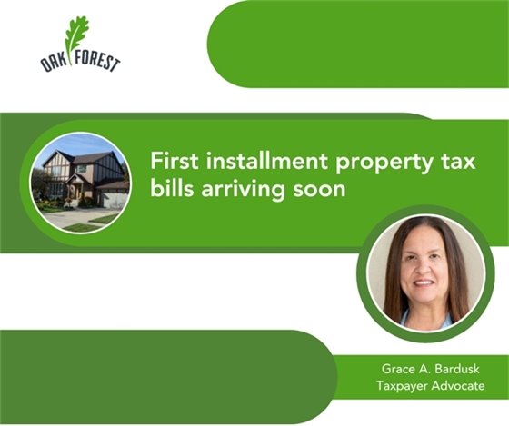 First installment property tax bills arriving shortly