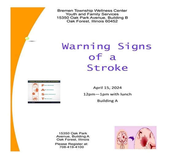 Bremen Township Wellness Center: Warning Signs of Stroke presentation