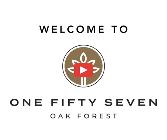 One Fifty Seven Oak Forest is here