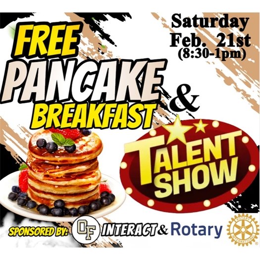Free Pancake Breakfast and Talent Show at OFHS