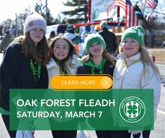The Oak Forest Fleadh is March 7
