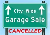 City-Wide Garage Sale Cancelled