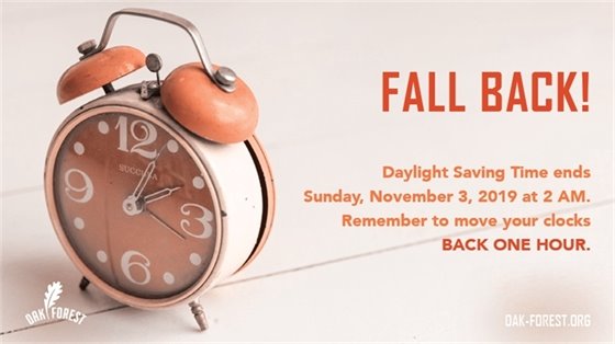 Fall Back Set your clocks back 1 hour