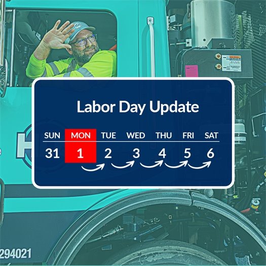 Homewood Disposal closed on Labor Day