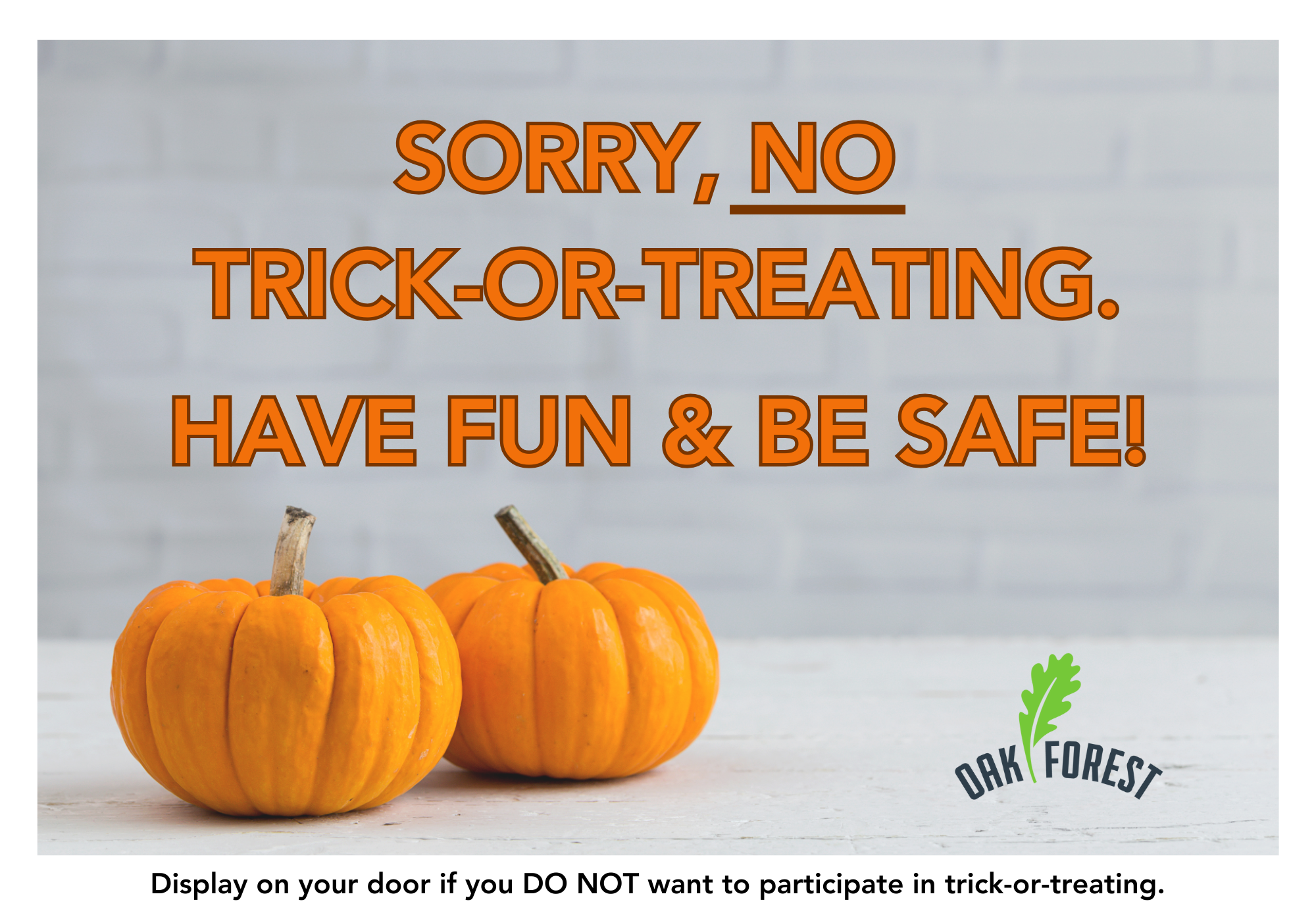 Trick or Treat Hours NO THANK YOU